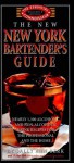 The New New York Bartender's Guide - Sally Ann Berk, George G. Wieser