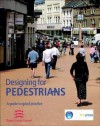 Designing For Pedestrians - Building Research Establishment