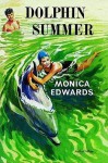 Dolphin Summer - Monica Edwards