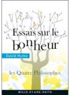 Essais sur le bonheur: les Quatres Philosophes - David Hume