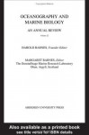 OCEANOGRAPHY and MARINE BIOLOGY V22: 022 (Oceanography and Marine Biology - An Annual Review) - Harold Barnes, Margaret Barnes