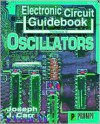 Electronic Circuit Guidebook, Vol 6: Oscillators - Joseph J. Carr