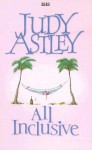 All Inclusive - Judy Astley