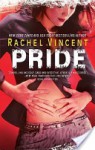 Pride - Rachel Vincent