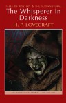 The Whisperer In Darkness (H.P. Lovecraft Collection) - H.P. Lovecraft, Phil Reynolds