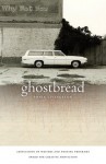 Ghostbread - Sonja Livingston