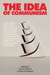 The Idea of Communism - Costas Douzinas