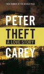 Theft - Peter Carey