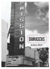 Damascus - Joshua Mohr