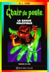 La bague maléfique (Chair de Poule #61) - R.L. Stine