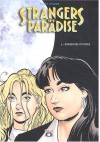 Strangers in Paradise, 5: Ennemies Intimes - Terry Moore