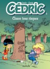 Cédric - 3 - CLASSE TOUS RISQUES (French Edition) - Cauvin, Laudec