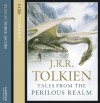 Tales from the Perilous Realm - J.R.R. Tolkien, Derek Jacobi