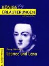 Erläuterungen Zu George Büchner, Leonce Und Lena - Rüdiger Bernhardt, Georg Büchner