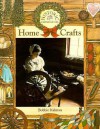 Home Crafts (Historic Communities) - Bobbie Kalman