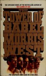 The Tower of Babel - Morris L. West