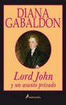 Lord John y un asunto privado - Diana Gabaldon