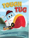 Tough Tug - Rob McClurkan, Margaret Read MacDonald