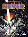 Nathan Never n. 44: Il satellite killer - Antonio Serra, Francesco Bastianoni, Claudio Castellini