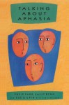 Talking About Aphasia - Susie Parr