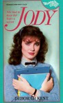 Jody - Deborah Kent