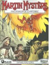 Martin Mystère vol. 8: Extrano pero cierto - Alfredo Castelli