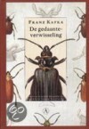 De gedaanteverwisseling - Willem van Toorn, Franz Kafka, Gerda Meijerink