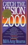 Catch the Vision 2000 - Bill Stearns