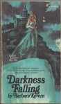 Darkness Falling - Barbara Kevern