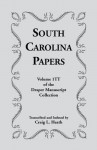 South Carolina Papers: Volume 1tt of the Draper Manuscript Collection - State Historical Society of Wisconsin