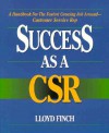 Success as a Csr - Lloyd C. Finch