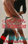 Meet Me On the Dance Floor - Kelly Collins