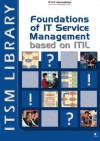 Foundations of IT Service Management: based on ITIL (English version) - Jan Van Bon