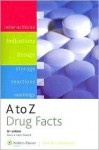 A to Z Drug Facts - Facts & Comparisons