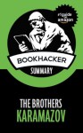 The Brothers Karamazov (A BookHacker Summary) - BookHacker