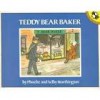 Teddy Bear Baker (Little Picture Puffins) - Phoebe Worthington, Selby Worthington