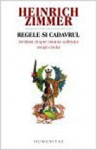 Regele şi cadavrul: povestiri despre biruinţa sufletului asupra răului - Heinrich Zimmer, Joseph Campbell, Sorin Mărculescu