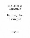 Fantasy for Trumpet: Part(s) - Malcolm Arnold