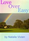 Love Over Easy - Natalie Vivien