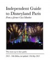 The Independent Guide to Disneyland Paris 2013 - John Coast