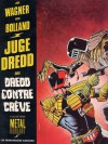 Dredd Contre Grève - Brian Bolland