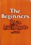 The Beginners - Dan Jacobson