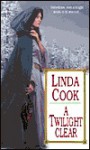 A Twilight Clear - Linda Cook