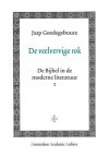 De Veelvervige Rok: De Bijbel in de Moderne Literatuur 2 (Amsterdam Academic Archive) (Dutch Edition) - Jaap Goedegebuure