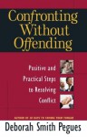 Confronting Without Offending - Deborah Smith Pegues