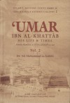 'Umar Ibn Al-Khattâb : His Life & Times, Volume 2 - علي محمد الصلابي, Ali Muhammad al-Sallabi