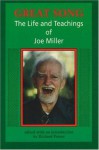 Great Song: The Life and Teachings of Joe Miller - Richard Power, Joe Miller, Coleman Barks