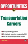 Opportunities in Transportation Careers - Adrian A. Paradis