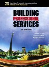 Building Professional Services: The Sirens' Song - Thomas Lah, Steve O'Connor, Mitchel Peterson