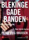 Blekingegadebanden 1 & 2 - Per Øvig Knudsen, Torben Thune, Torben Sekov